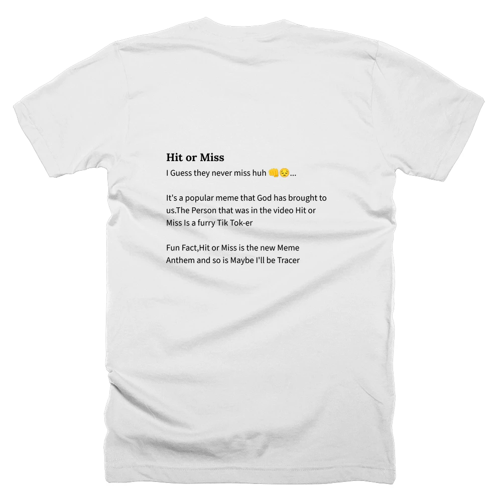 T-shirt with a definition of 'Hit or Miss' printed on the back