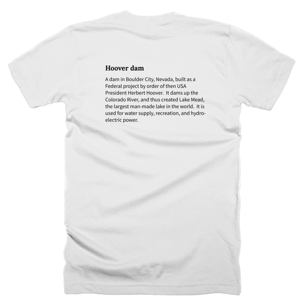 T-shirt with a definition of 'Hoover dam' printed on the back