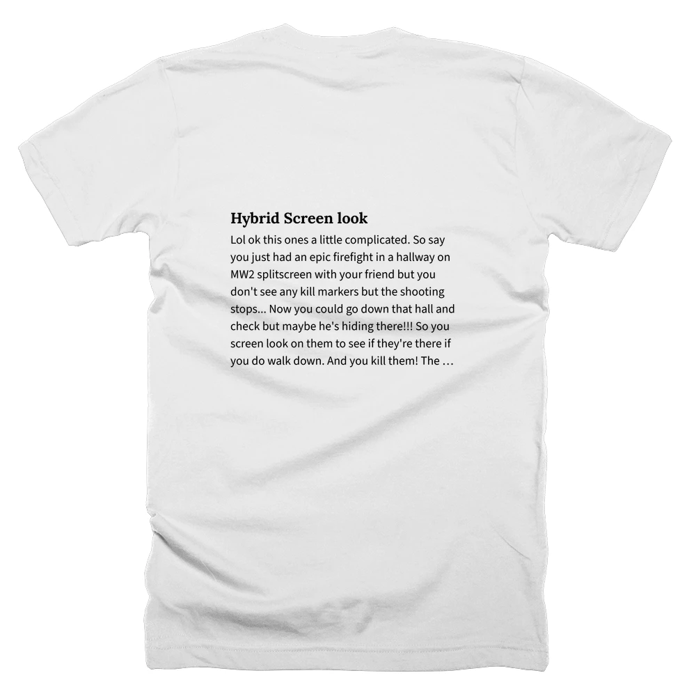 T-shirt with a definition of 'Hybrid Screen look' printed on the back