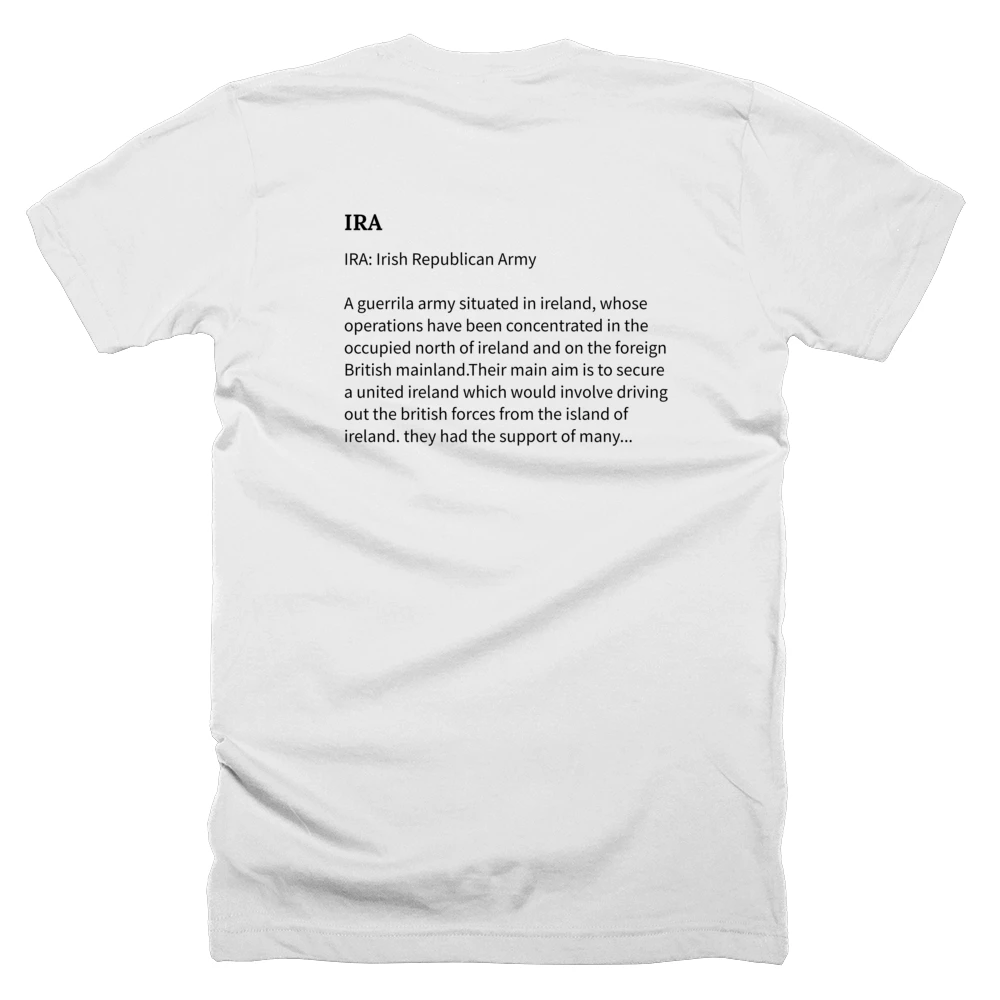 T-shirt with a definition of 'IRA' printed on the back