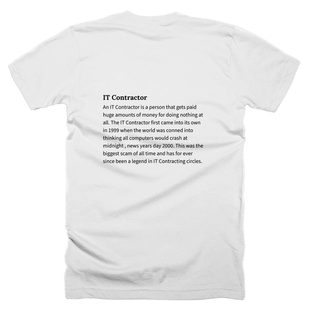T-shirt with a definition of 'IT Contractor' printed on the back