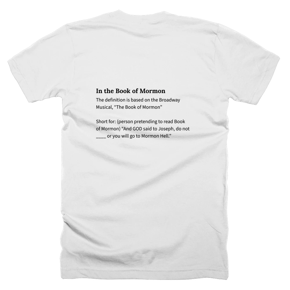 T-shirt with a definition of 'In the Book of Mormon' printed on the back