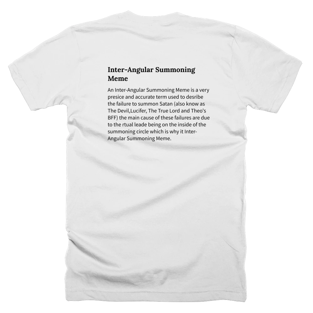 T-shirt with a definition of 'Inter-Angular Summoning Meme' printed on the back