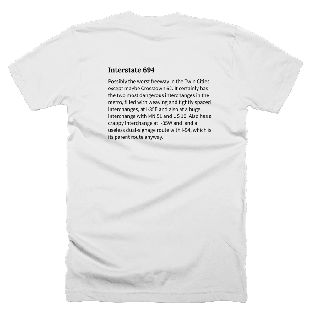 T-shirt with a definition of 'Interstate 694' printed on the back