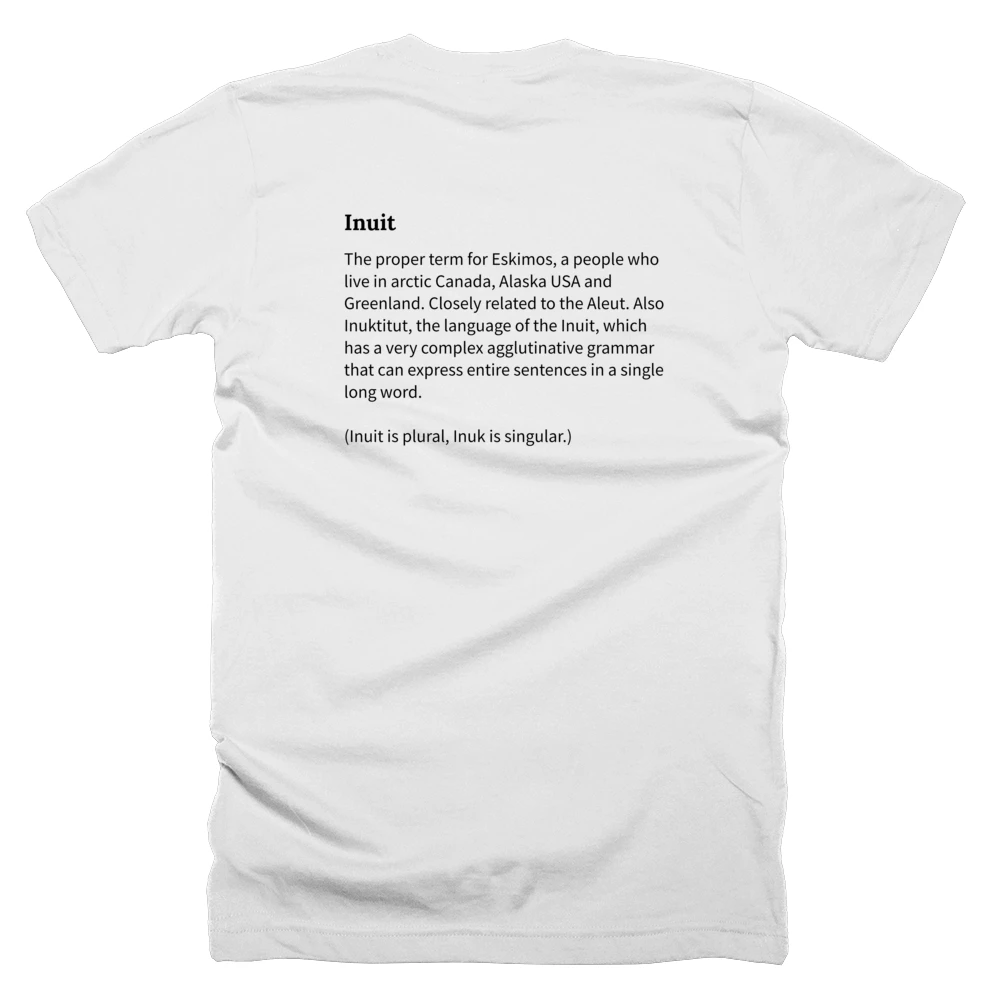 T-shirt with a definition of 'Inuit' printed on the back