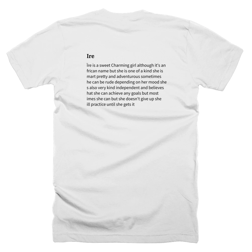T-shirt with a definition of 'Ire' printed on the back
