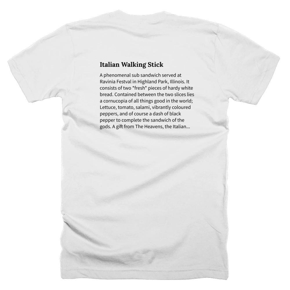 T-shirt with a definition of 'Italian Walking Stick' printed on the back