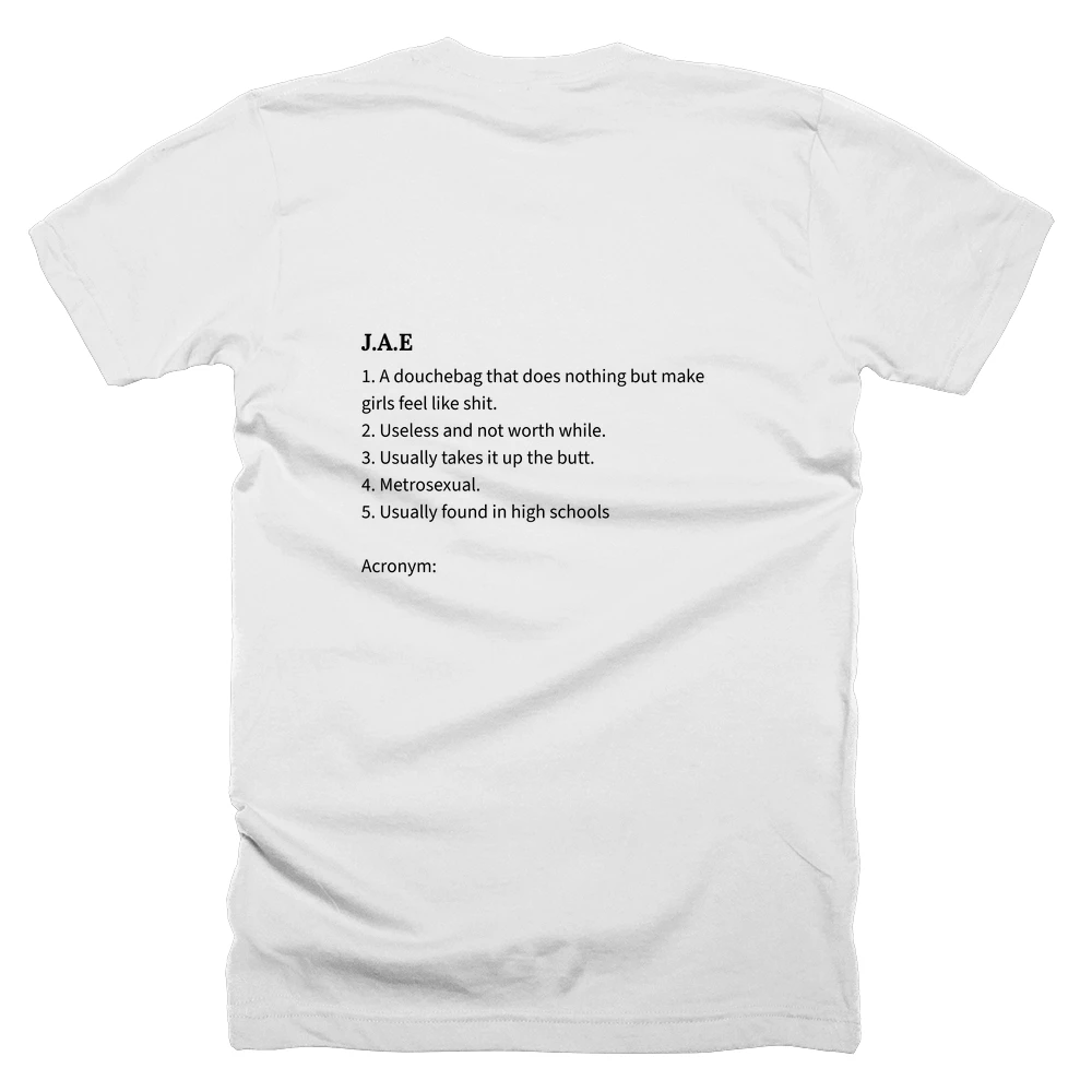 T-shirt with a definition of 'J.A.E' printed on the back