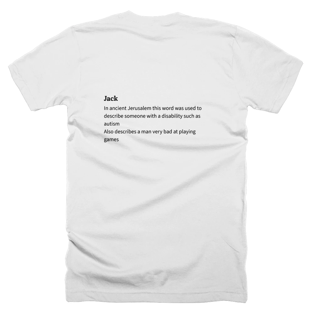 T-shirt with a definition of 'Jack' printed on the back