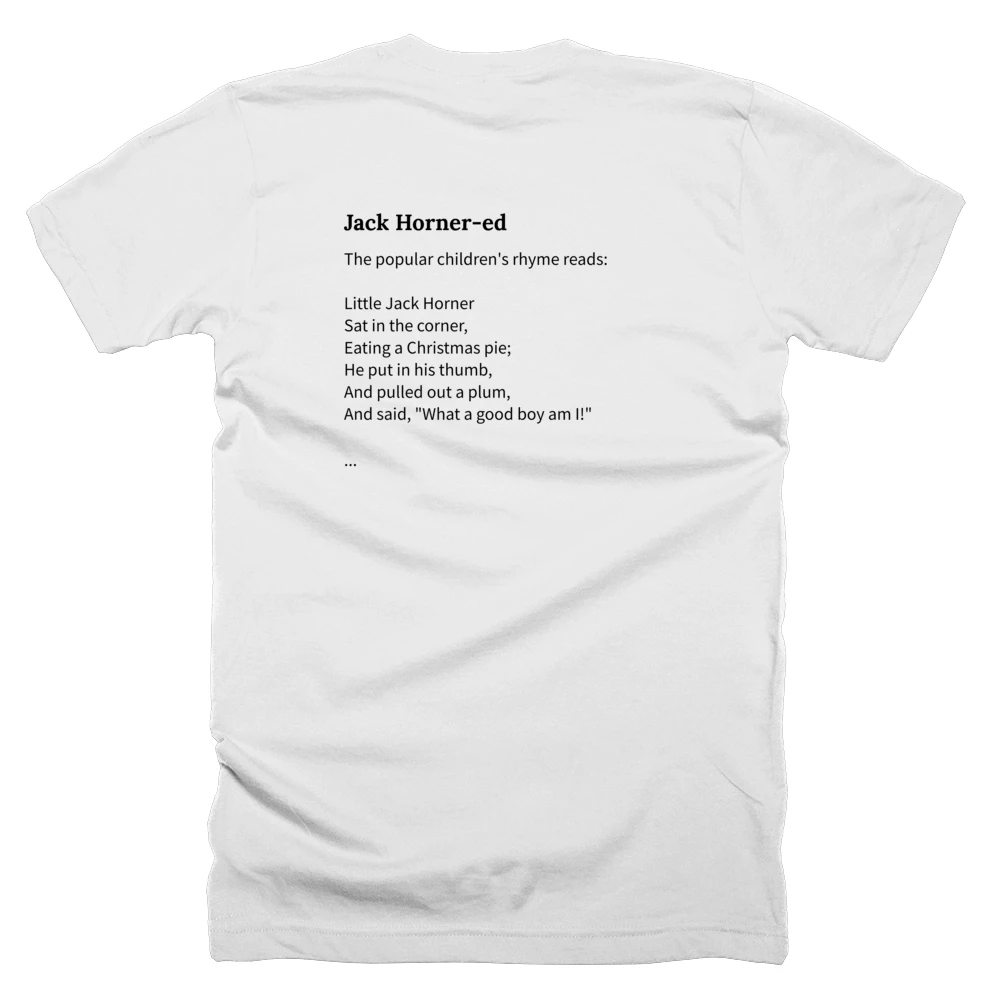 T-shirt with a definition of 'Jack Horner-ed' printed on the back