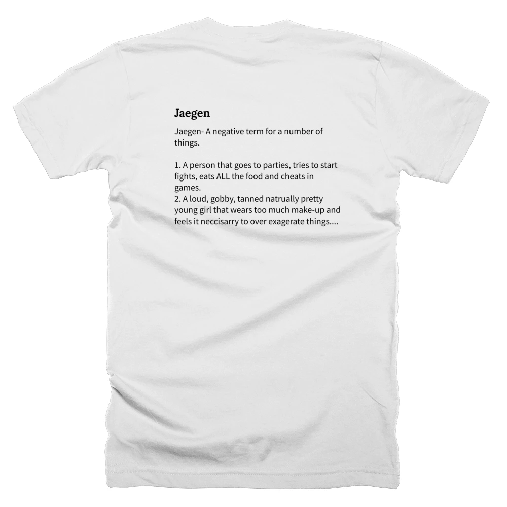 T-shirt with a definition of 'Jaegen' printed on the back