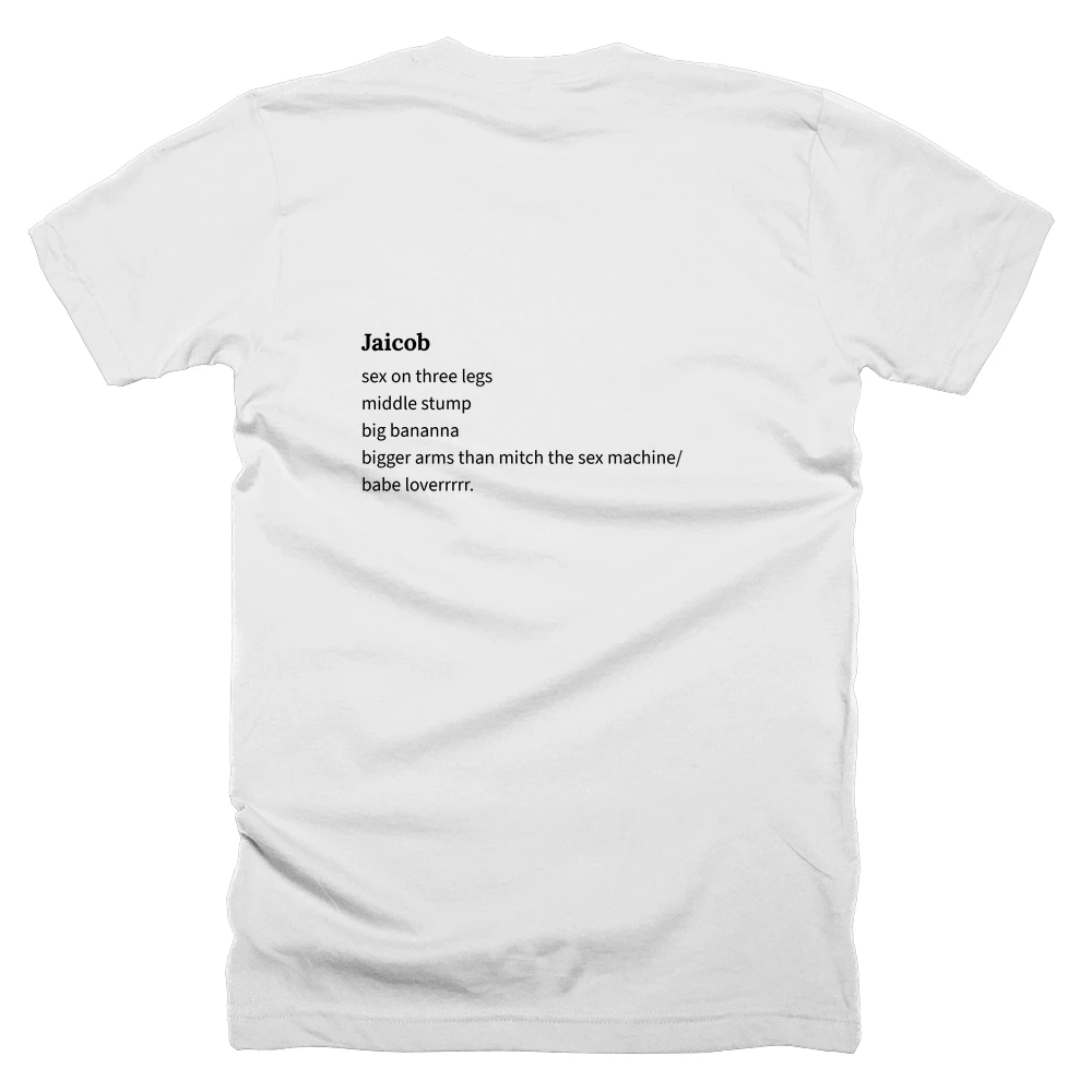 T-shirt with a definition of 'Jaicob' printed on the back