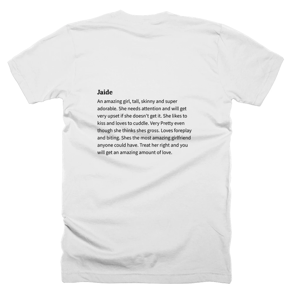 T-shirt with a definition of 'Jaide' printed on the back