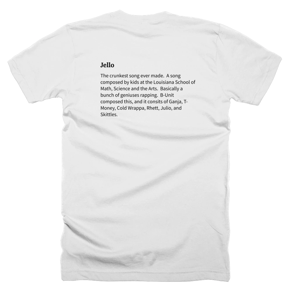 T-shirt with a definition of 'Jello' printed on the back