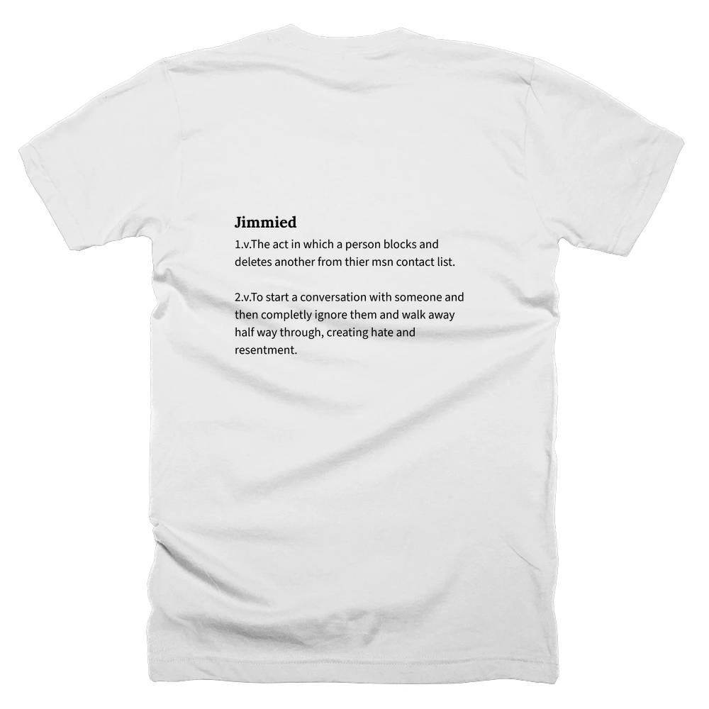 T-shirt with a definition of 'Jimmied' printed on the back