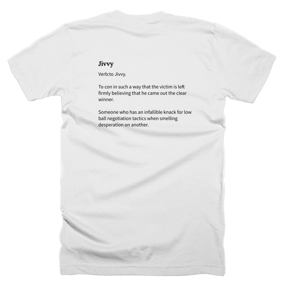 T-shirt with a definition of 'Jivvy' printed on the back