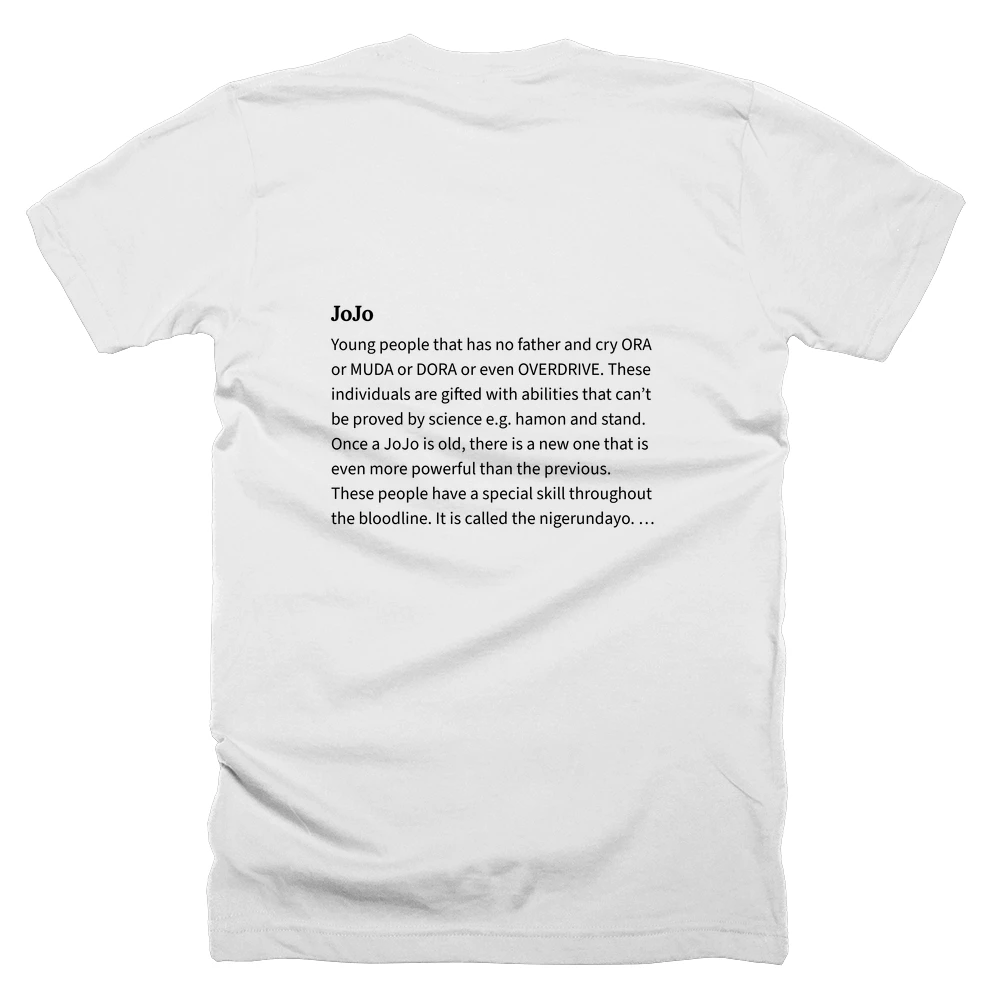 T-shirt with a definition of 'JoJo' printed on the back