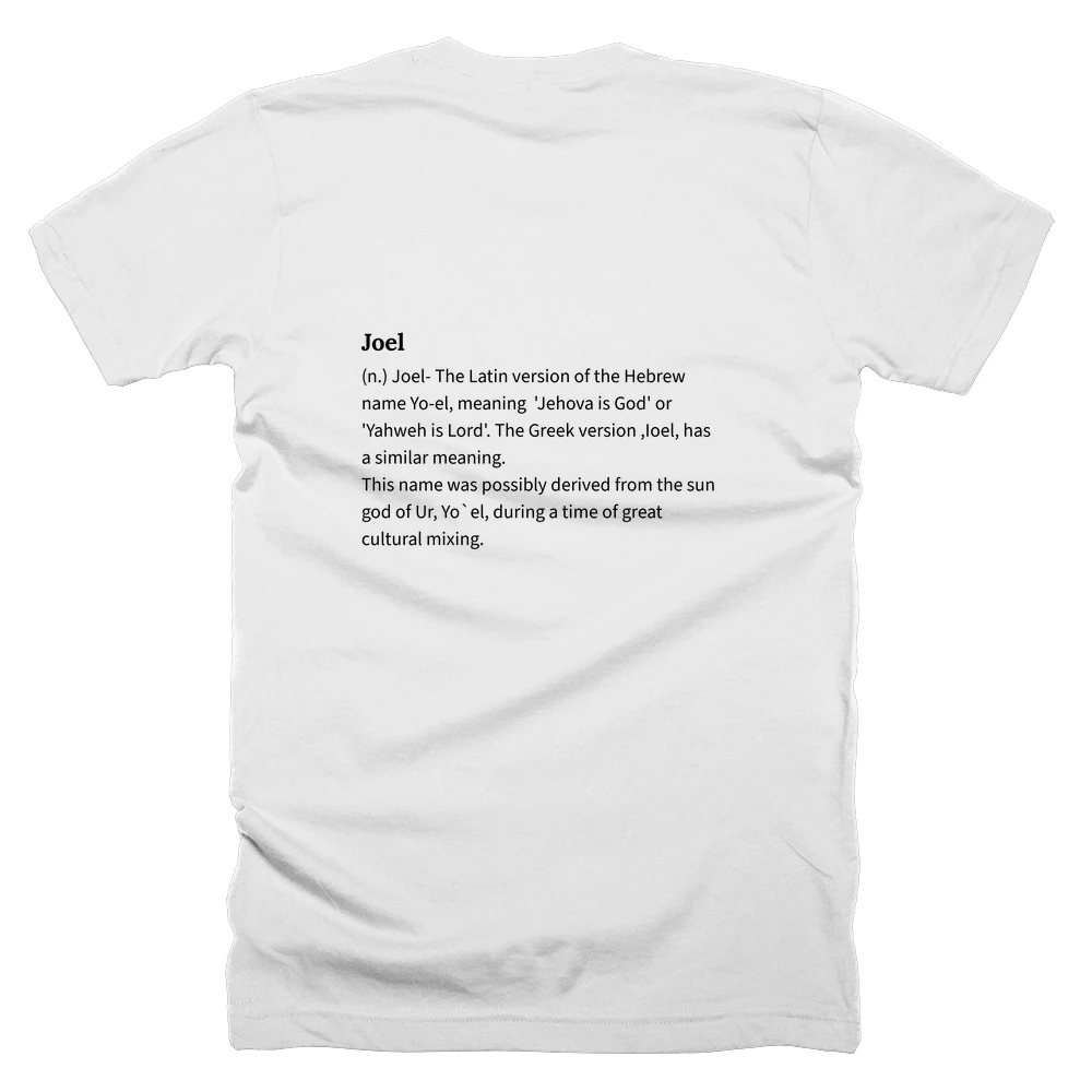 T-shirt with a definition of 'Joel' printed on the back