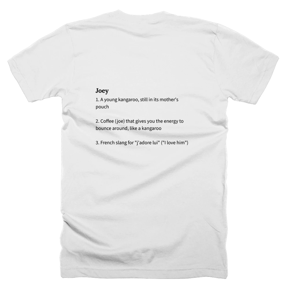 T-shirt with a definition of 'Joey' printed on the back