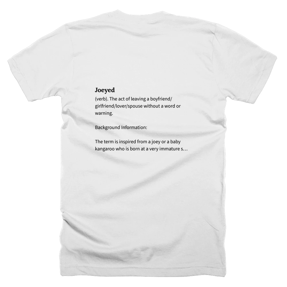 T-shirt with a definition of 'Joeyed' printed on the back