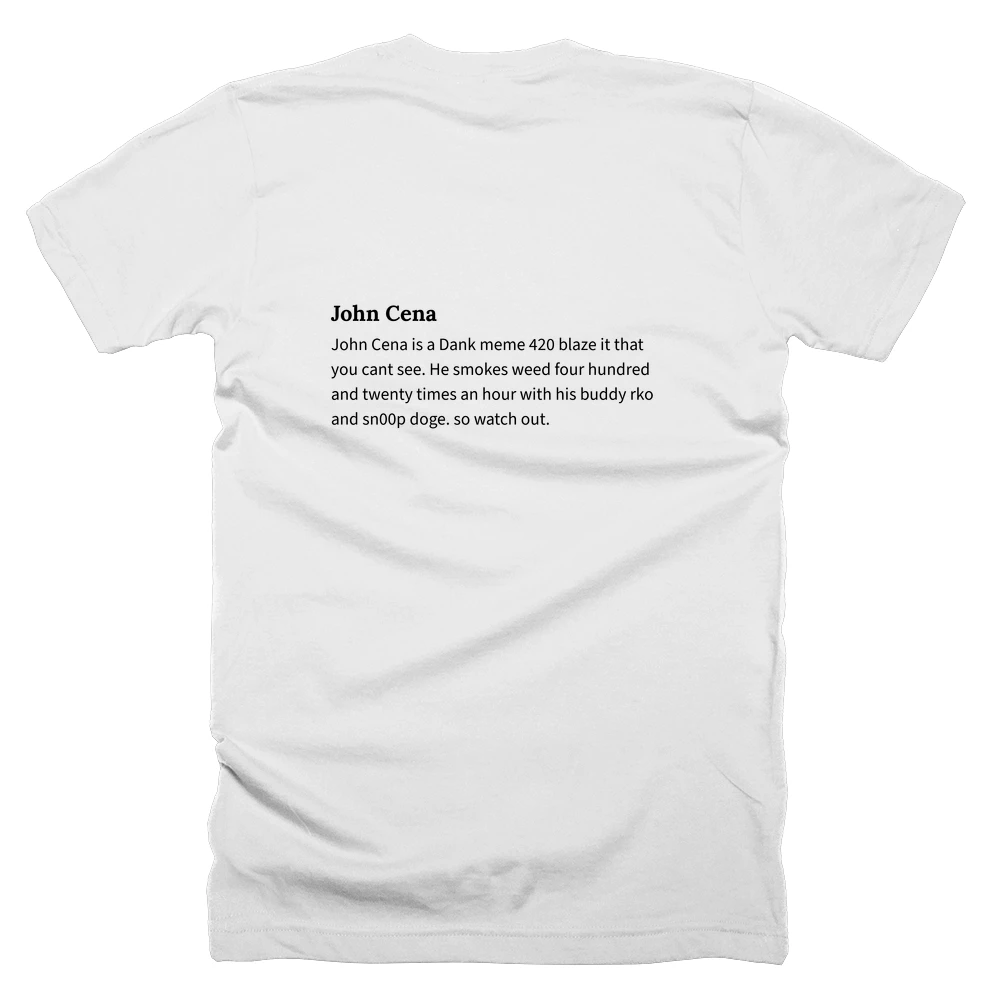 T-shirt with a definition of 'John Cena' printed on the back