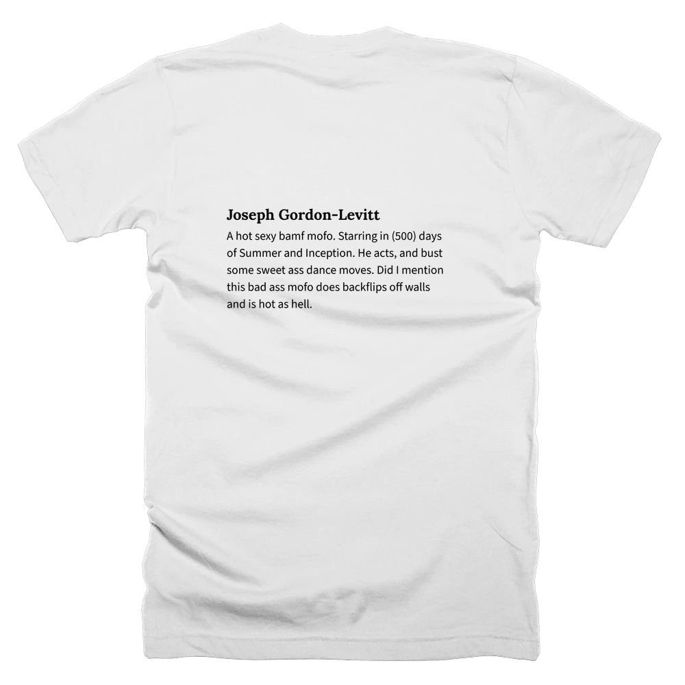 T-shirt with a definition of 'Joseph Gordon-Levitt' printed on the back