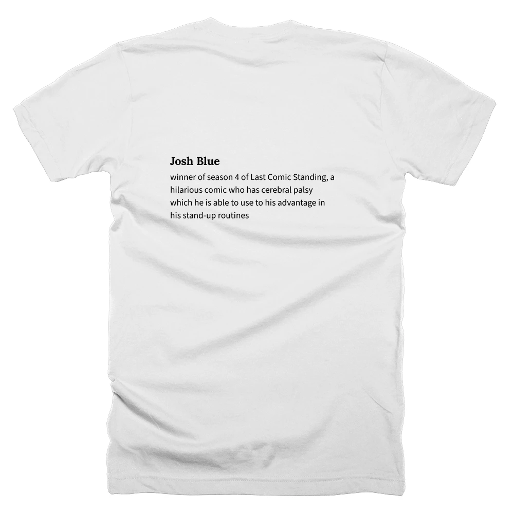 T-shirt with a definition of 'Josh Blue' printed on the back