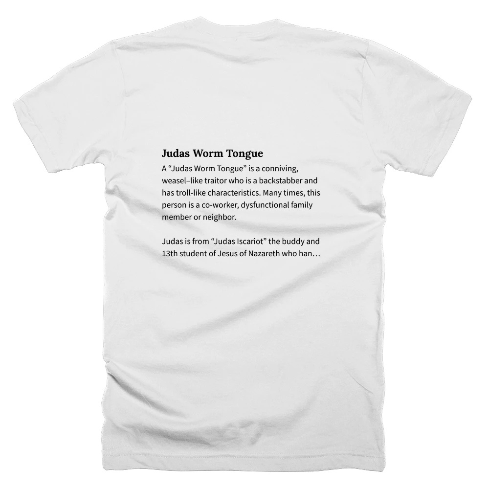 T-shirt with a definition of 'Judas Worm Tongue' printed on the back