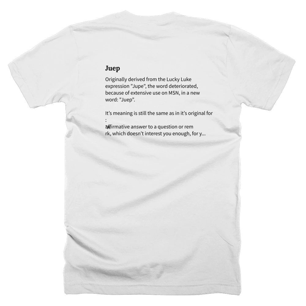 T-shirt with a definition of 'Juep' printed on the back