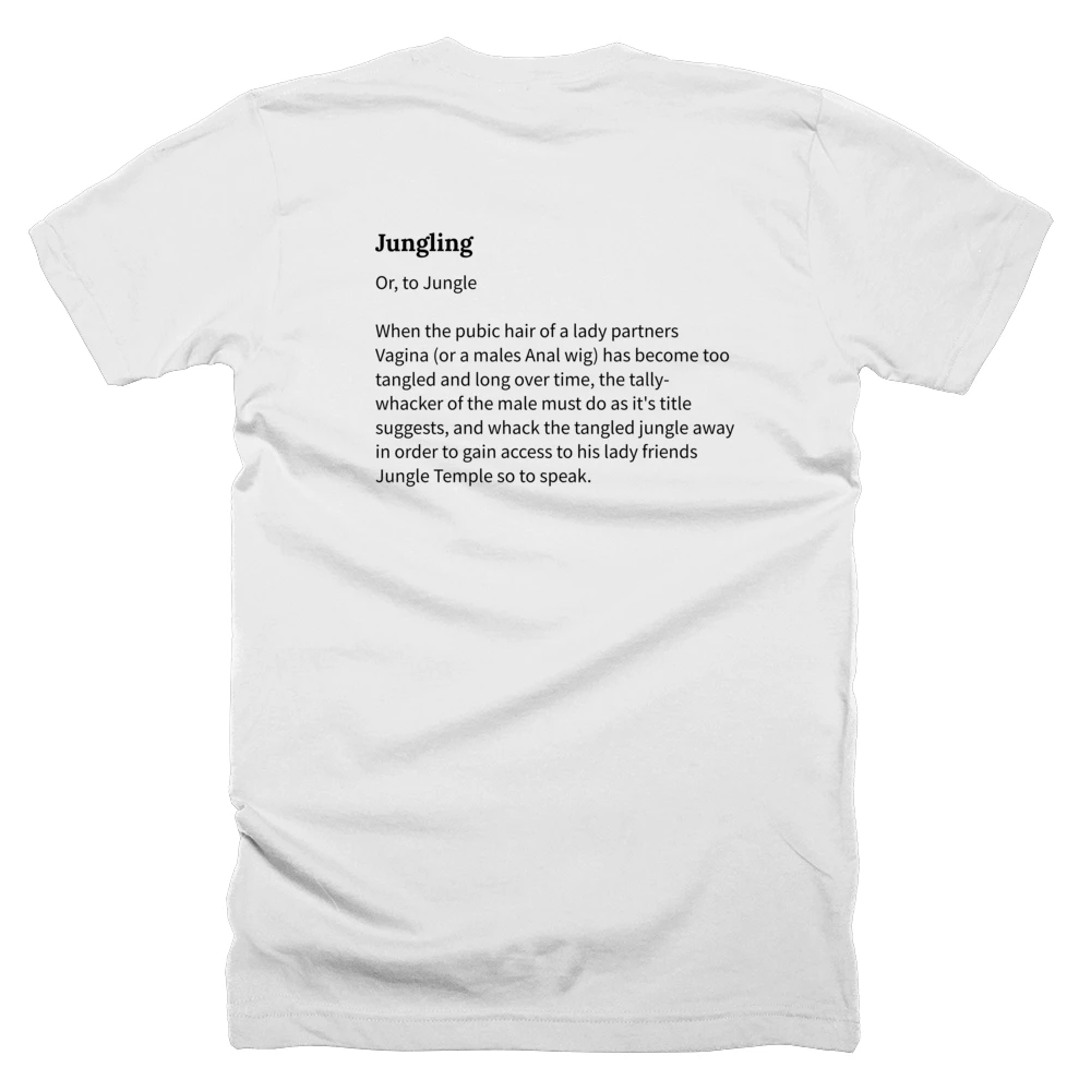 T-shirt with a definition of 'Jungling' printed on the back