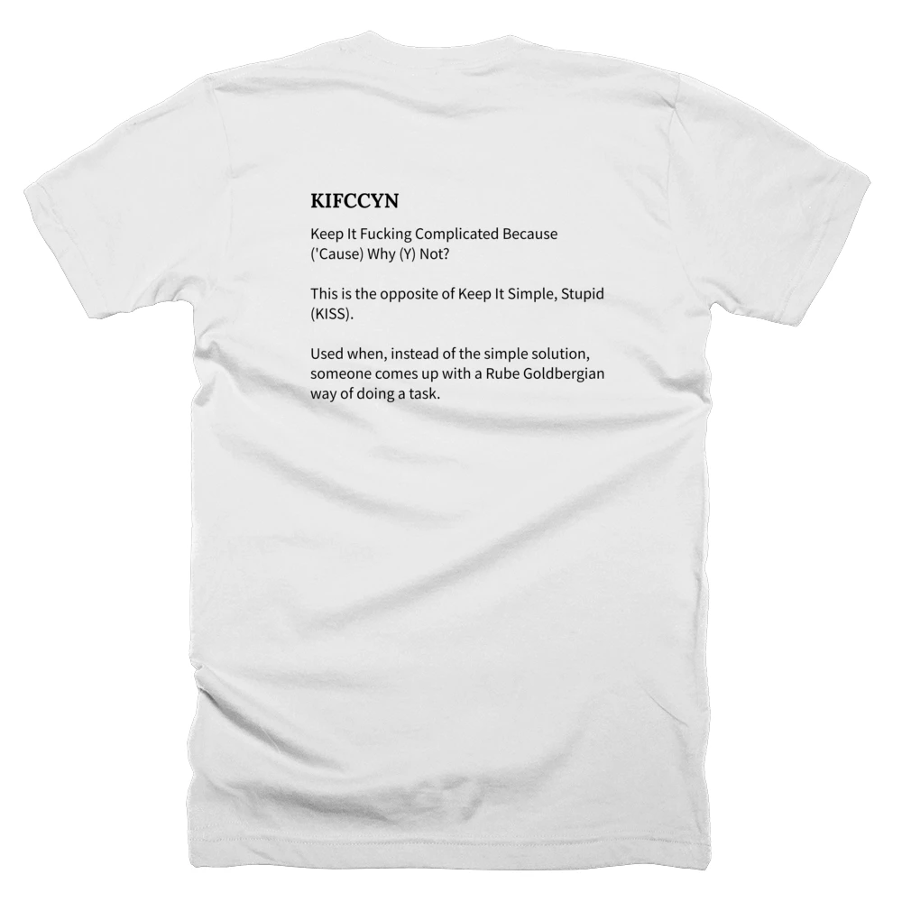 T-shirt with a definition of 'KIFCCYN' printed on the back