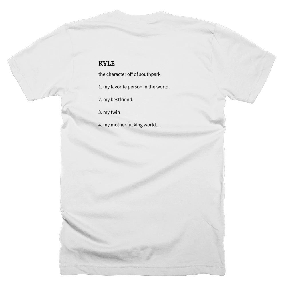 T-shirt with a definition of 'KYLE' printed on the back