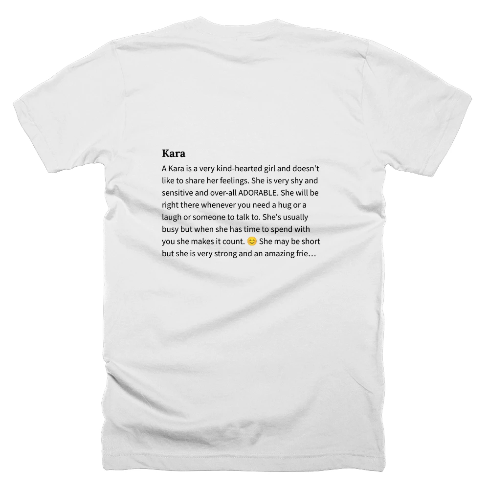 T-shirt with a definition of 'Kara' printed on the back