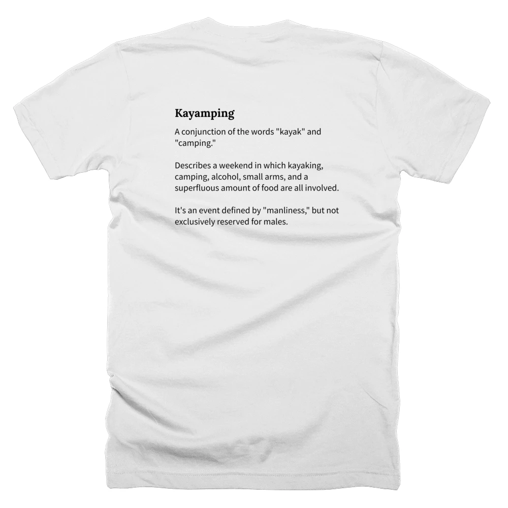 T-shirt with a definition of 'Kayamping' printed on the back