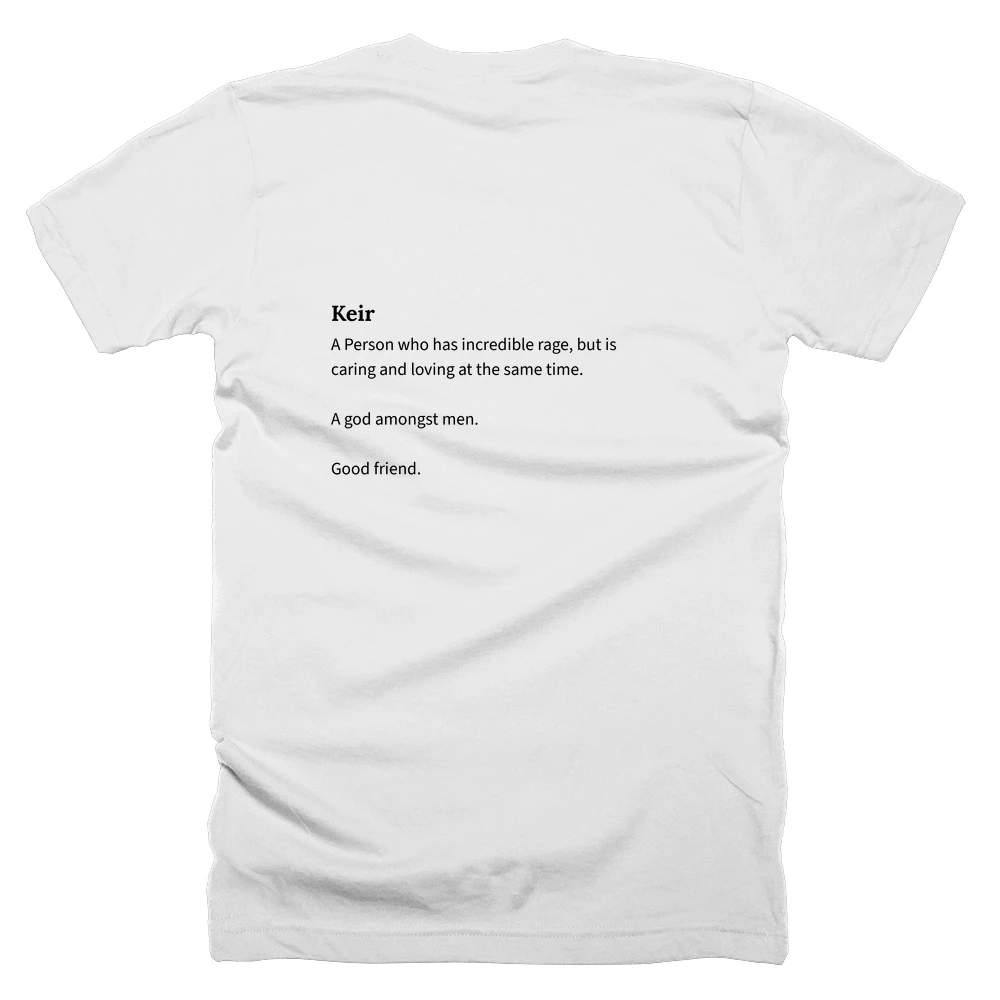 T-shirt with a definition of 'Keir' printed on the back