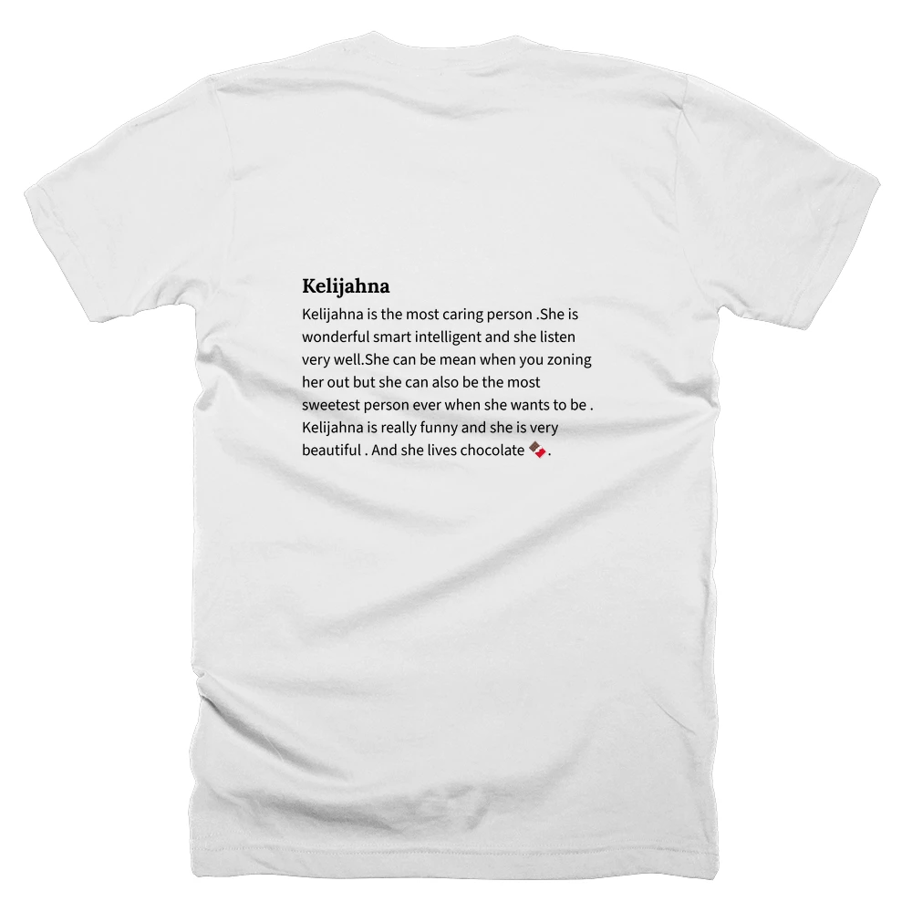 T-shirt with a definition of 'Kelijahna' printed on the back