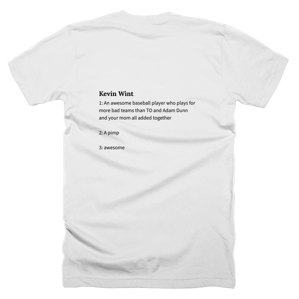 T-shirt with a definition of 'Kevin Wint' printed on the back