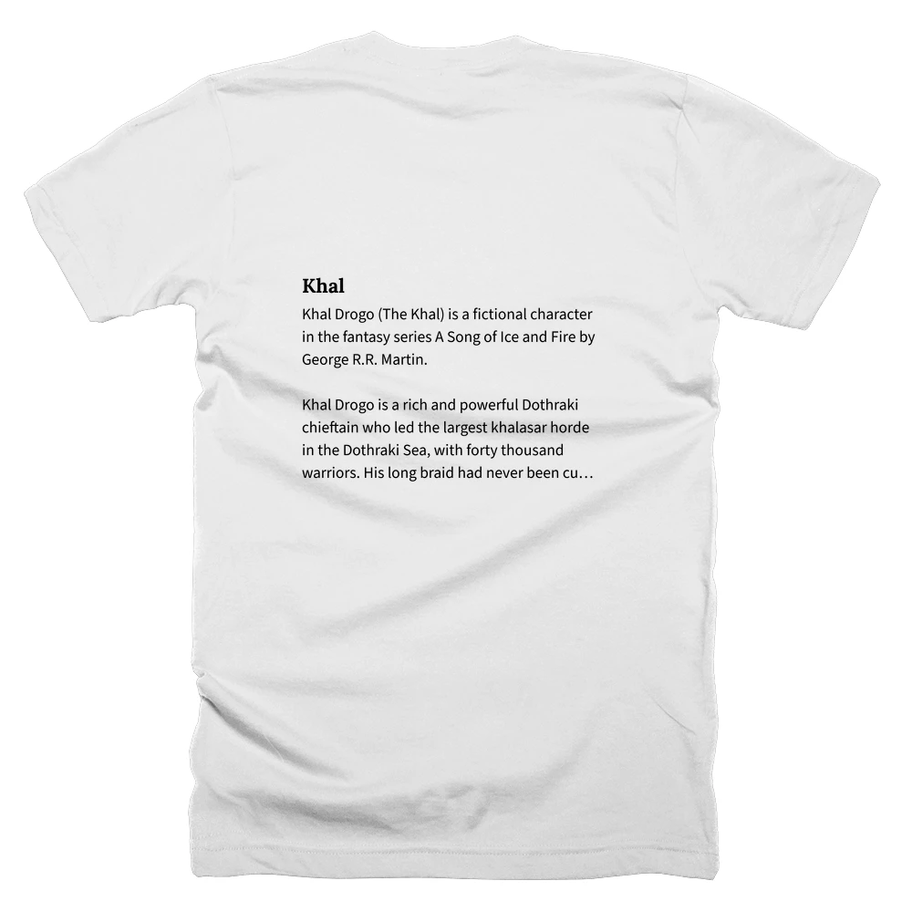 T-shirt with a definition of 'Khal' printed on the back