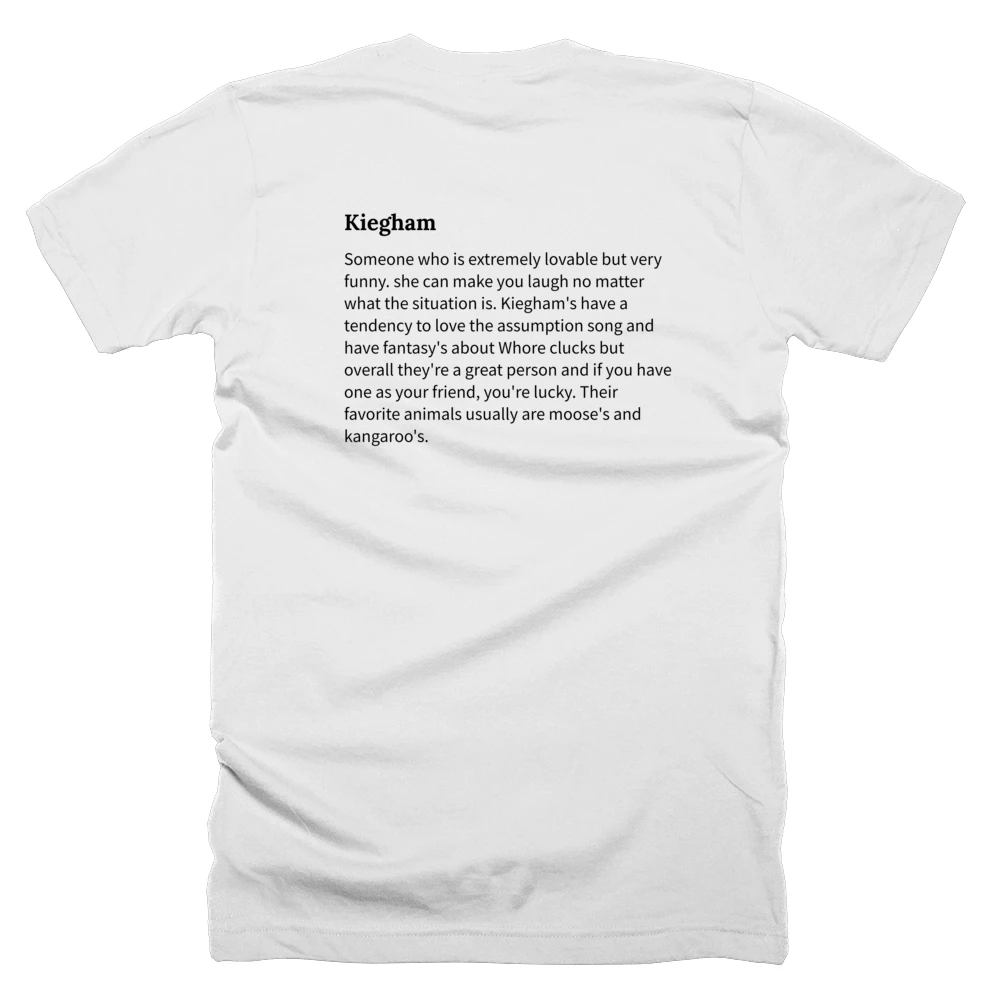 T-shirt with a definition of 'Kiegham' printed on the back