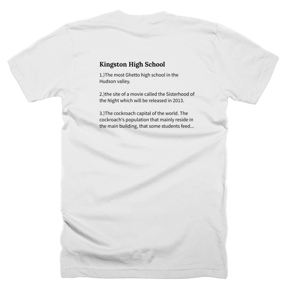 T-shirt with a definition of 'Kingston High School' printed on the back