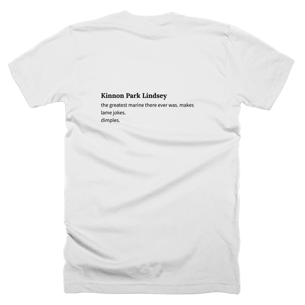 T-shirt with a definition of 'Kinnon Park Lindsey' printed on the back