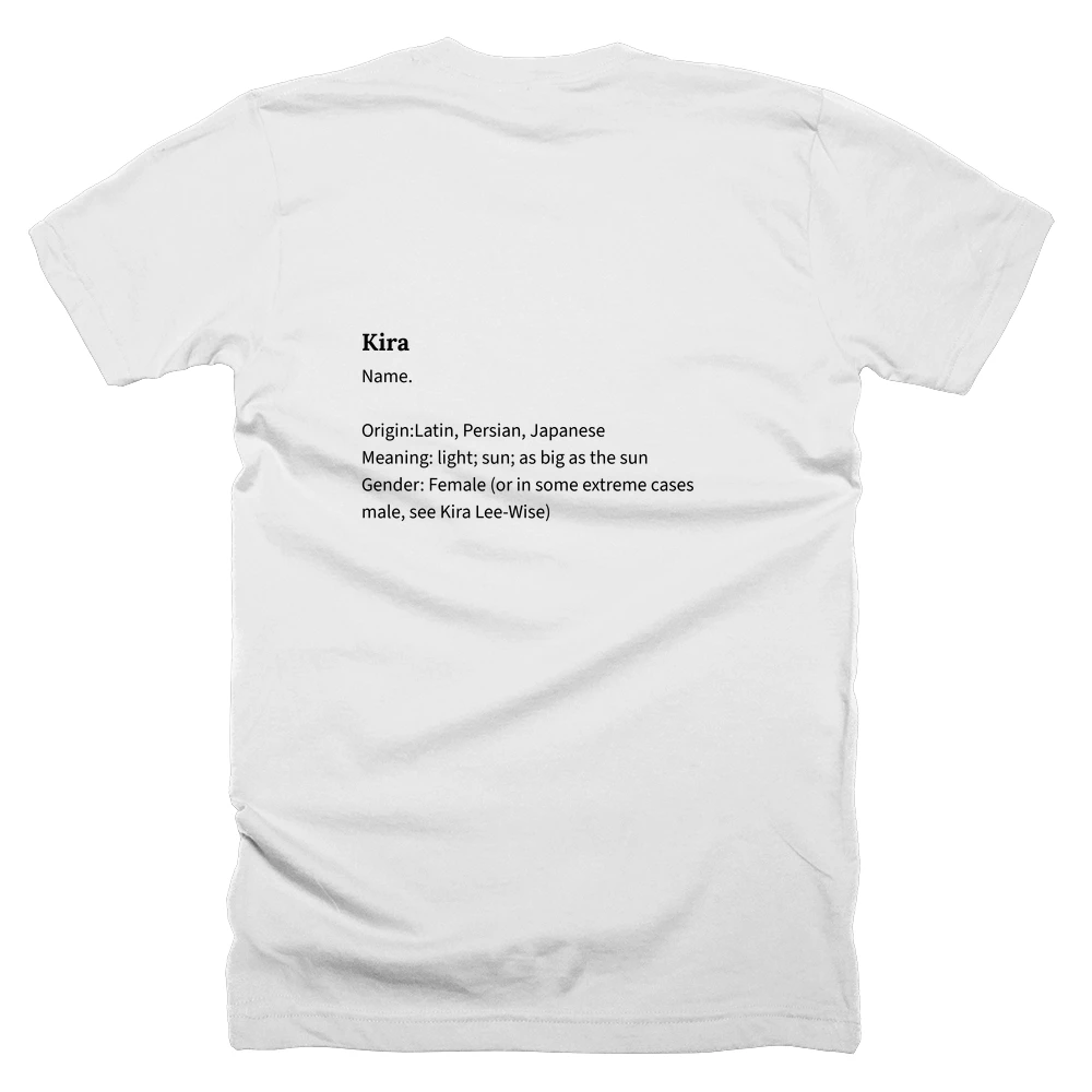 T-shirt with a definition of 'Kira' printed on the back