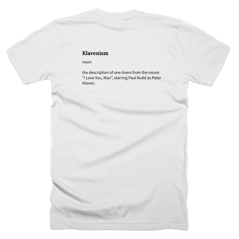 T-shirt with a definition of 'Klavenism' printed on the back