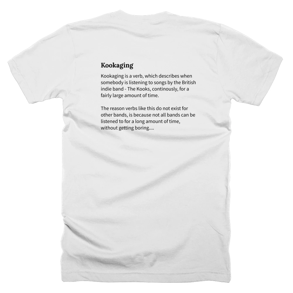 T-shirt with a definition of 'Kookaging' printed on the back