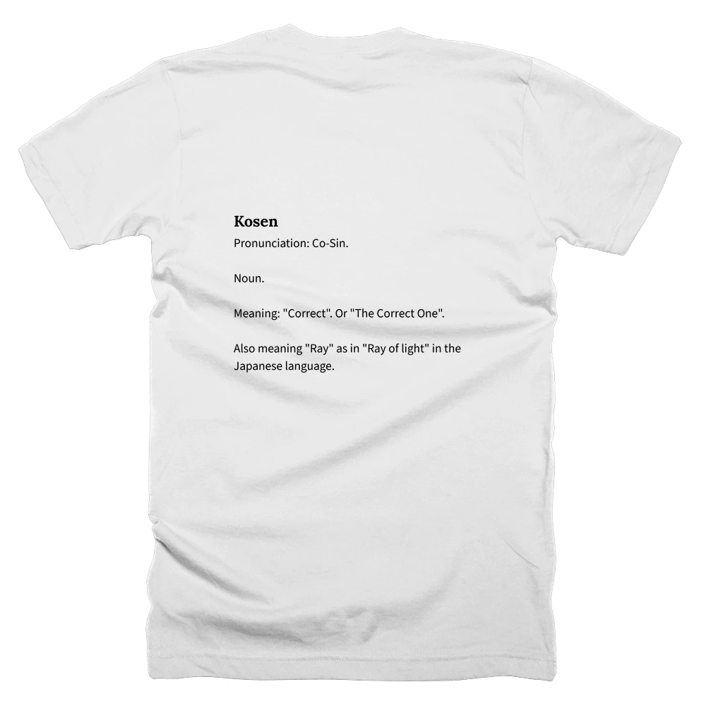 T-shirt with a definition of 'Kosen' printed on the back