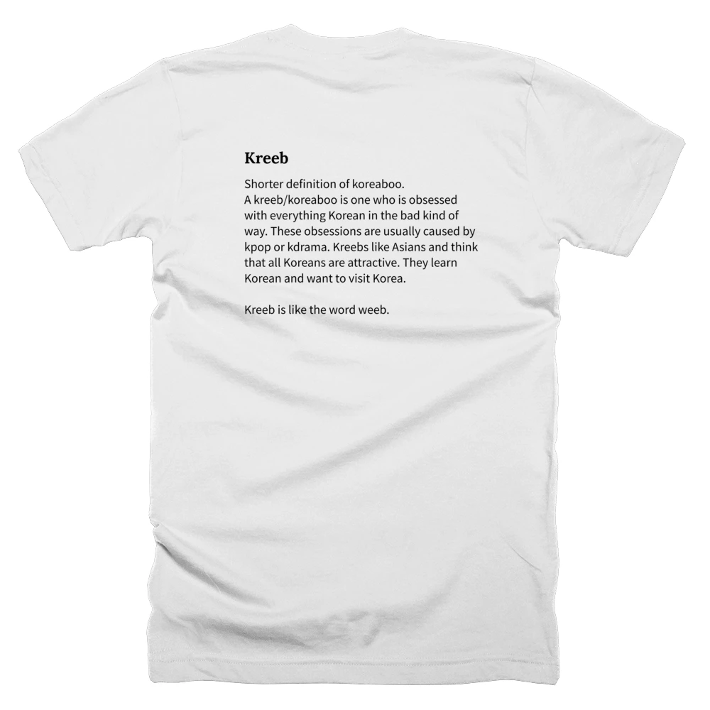 T-shirt with a definition of 'Kreeb' printed on the back