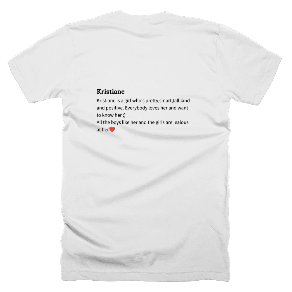 T-shirt with a definition of 'Kristiane' printed on the back