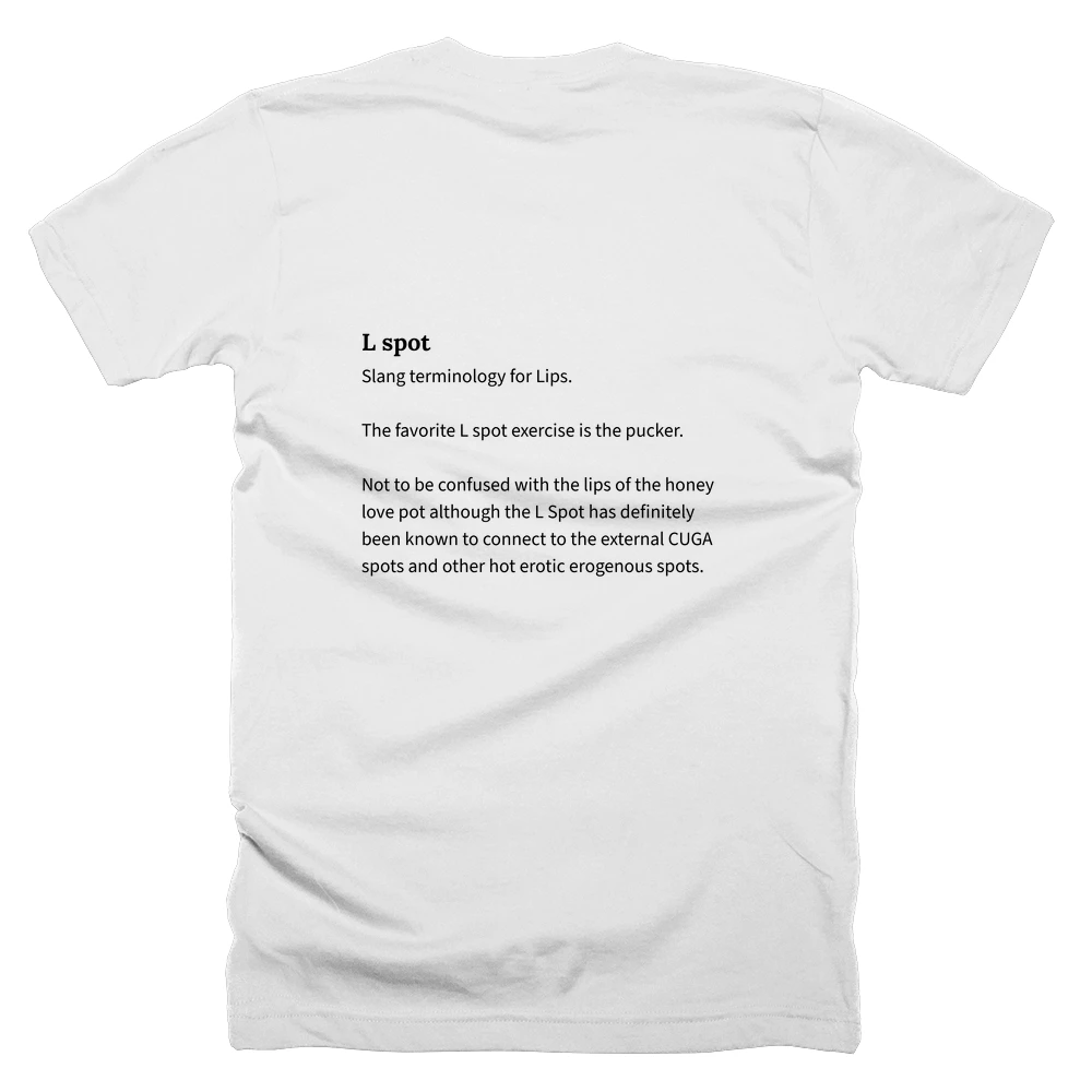 T-shirt with a definition of 'L spot' printed on the back