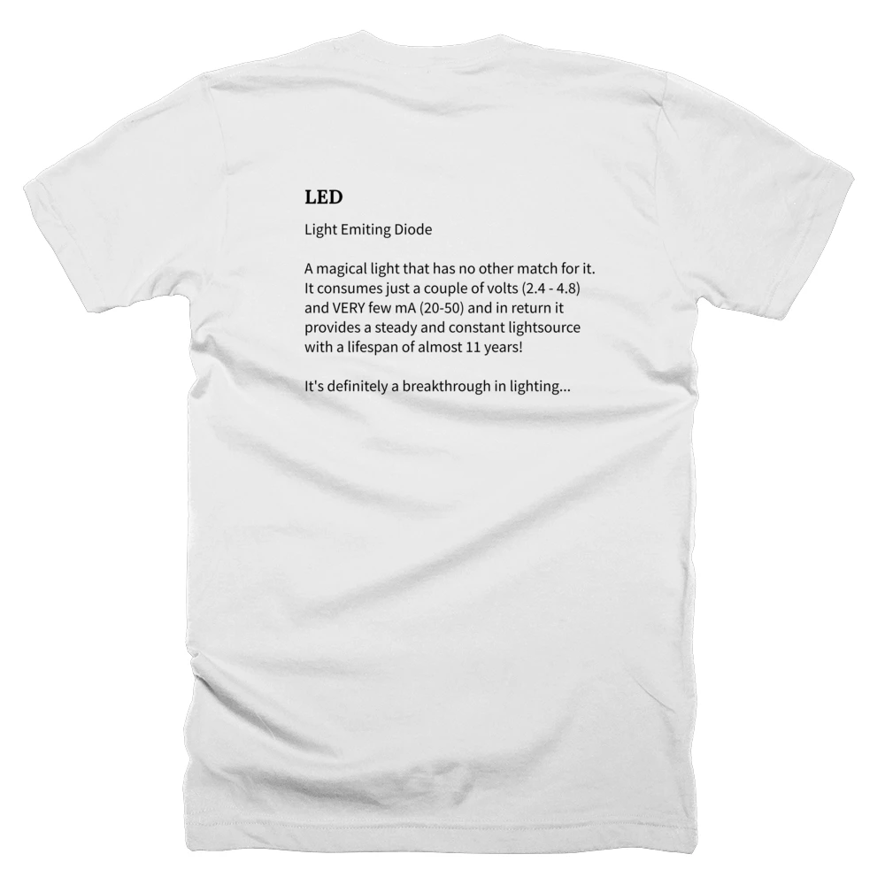 T-shirt with a definition of 'LED' printed on the back