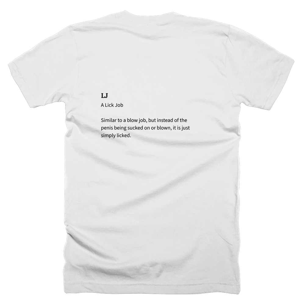 T-shirt with a definition of 'LJ' printed on the back